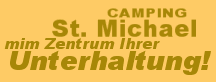 Camping St. Michael mim zentrum iher unterhaltung